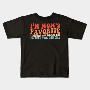 I'm Mom's Favorite Funny Retro Kids T-Shirt